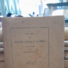 Libros antiguos: POESIES DE MIQUEL COSTA Y LLOBERA. ILUSTRACIÓ CATALANA. PYMY 126