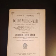 Libros antiguos: ROGELIO T. DE LA GÁNDARA: HOMENAJE A LA MEMORIA DE JUAN MELÉNDEZ-VALDÉS (1900) (DEDICADO)