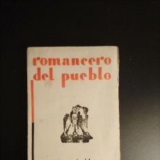 Libros antiguos: JOSÉ ANTONIO BALBOTÍN: ROMANCERO DEL PUEBLO (1931)