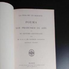 Libros antiguos: PATRICIO PANADERO: LA VIDA DE UN SERAFÍN. POEMA A SAN FRANCISCO DE ASÍS EN... (1882)