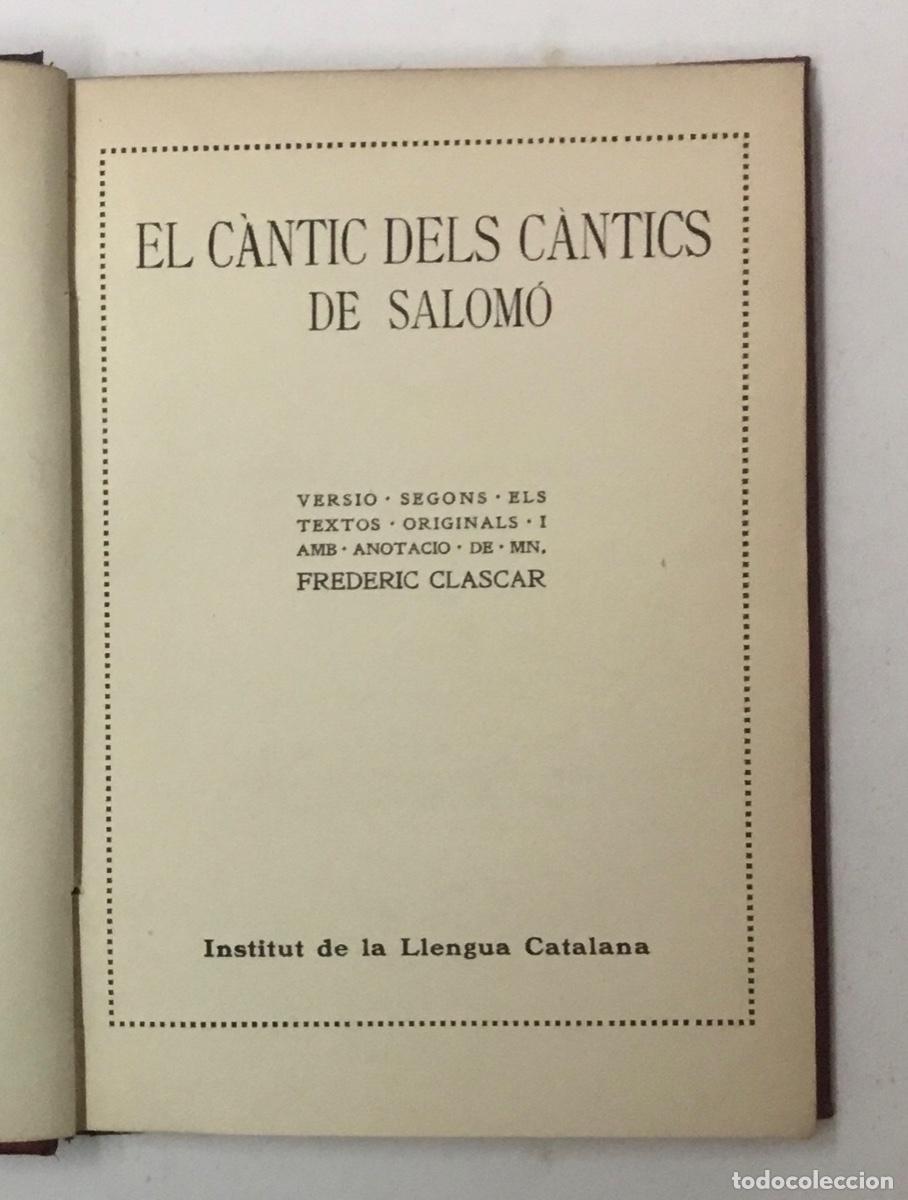 Libros antiguos: EL C&Agrave;NTIC DELS C&Agrave;NTICS DE SALOM&Oacute;. - CLASCAR, Frederic. - Foto 2