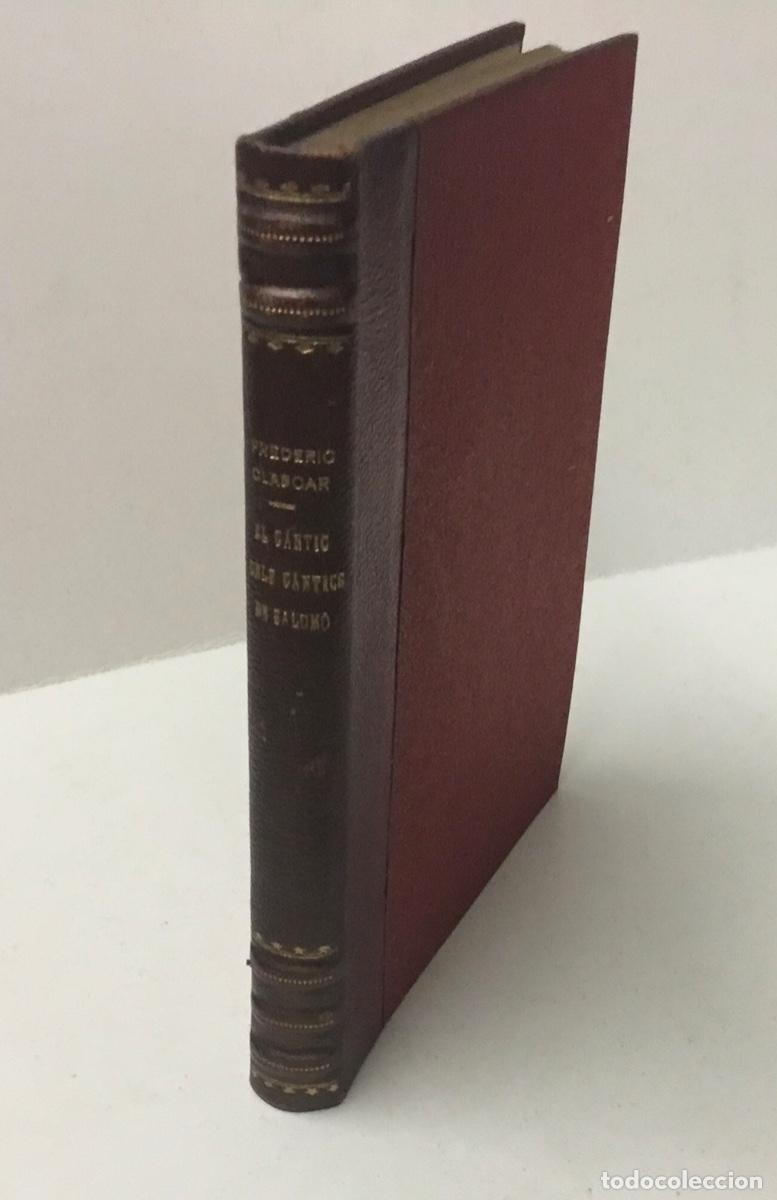 Libros antiguos: EL C&Agrave;NTIC DELS C&Agrave;NTICS DE SALOM&Oacute;. - CLASCAR, Frederic. - Foto 1
