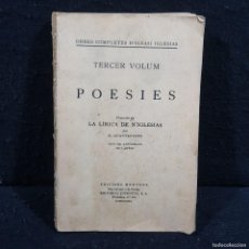 Libros antiguos: POESIES - OBRES COMPLETES D'IGNASI IGLESIAS - TERCER VOLUM - EDICIONS MENTORA - 1930 / 147