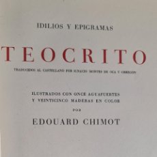 Libros antiguos: TEOCRITO.IDILIOS Y EPIGRAMAS. IGNACIO MONTES DE OCA. MONTANER Y SIMON. 1943.