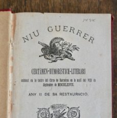 Libros antiguos: LO NIU GUERRERO CERTAMEN HUMORISTICH TEATRE DEL CIRCO DE BARCELONA POESIAS Y QUENTOS (1878) CATALÁN
