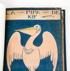 Libros antiguos: RAMÓN DEL VALLE INCLÁN - LA PIPA DE KIF - 1ª ED. 1919 - ULTRAÍSMO