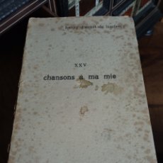 Libros antiguos: 1925 - EDICIÓN LIMITADA Y FIRMADA - HENRY DE AOUST DE LANDRECY - CHANSONS A MA MIE - POESIA