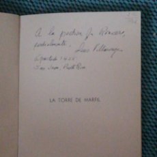Libros antiguos: (PUERTO RICO) TORRE DE MARFIL. LUIS VILLARONGA 1952 DEDICADO A J. RONCERO (SIC) POETISA. IN 8º RÚSTI