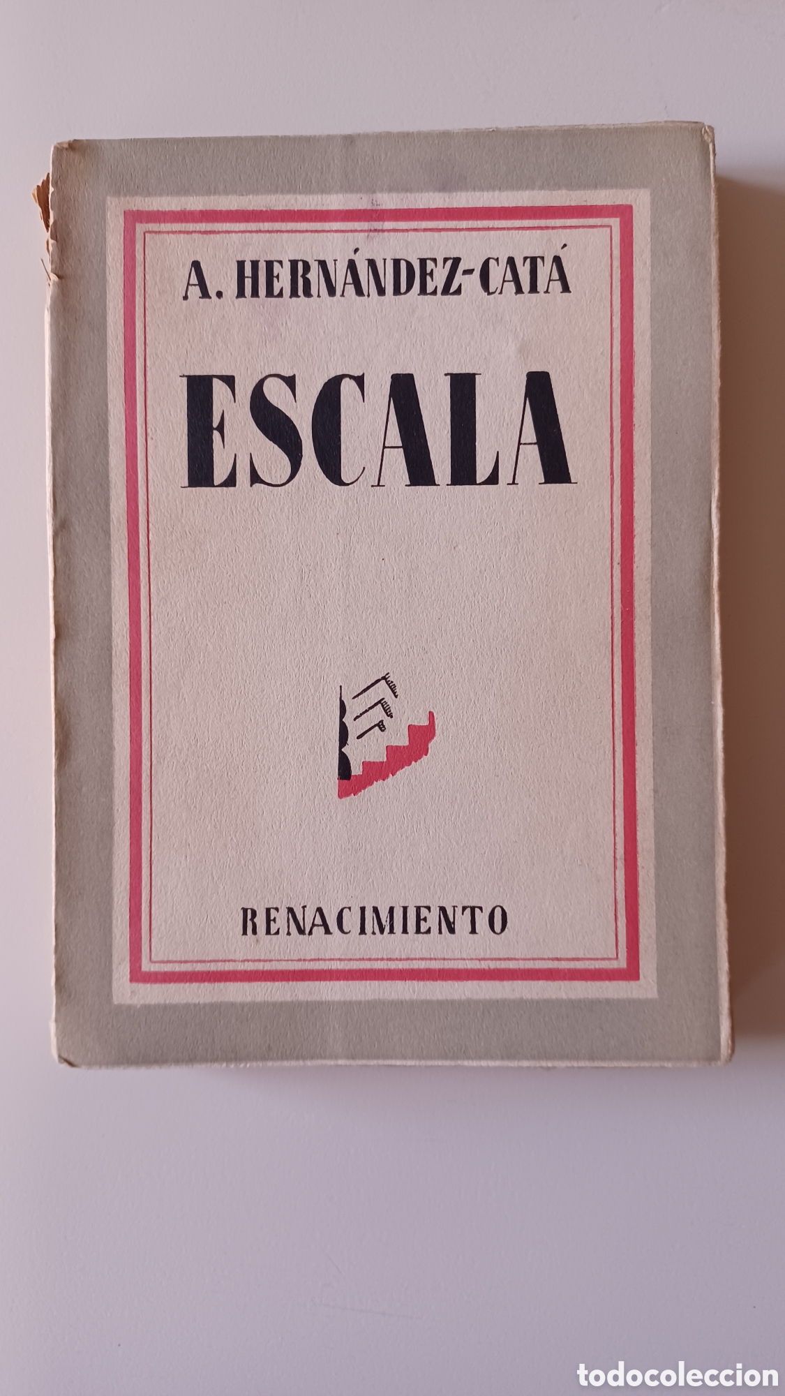 Libros antiguos: A. Hern&aacute;ndez-Cat&aacute;. Escala - Foto 1