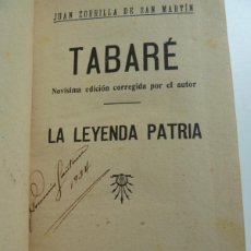 Libros antiguos: TABARÉ. LA LEYENDA PATRIA. JUAN ZORRILLA DE SAN MARTÍN. JUAN DE GASSÓ, EDITOR.