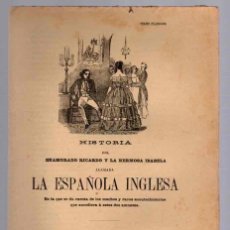 Libros antiguos: PLIEGO CORDEL HISTORIA DEL ENAMORADO RICARDO Y LA HERMOSA ISABELA LLAMADA LA ESPAÑOLA INGLESA