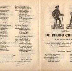 Libros antiguos: PLIEGO CORDEL CARTA DE PEDRO CHINCHON A SU AMIGO PACO GIL. AÑO 1853