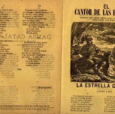 Libros antiguos: PLIEGO CORDEL EL CANTOR DE LAS HERMOSAS. TROVAS DE AMOR. LA ESTRELLA DEL DIA. CIRCA 1870