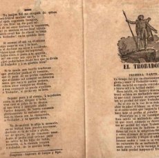 Libros antiguos: PLIEGO CORDEL EL TROBADOR. PRIMERA Y SEGUNDA PARTE. CIRCA 1860