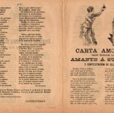 Libros antiguos: PLIEGO CORDEL CARTA AMOROSA QUE DIRIGE UN AMANTE A SU DAMA Y CONTESTACION DE ELLA. CIRCA 1890
