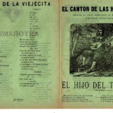 Libros antiguos: PLIEGO CORDEL EL CANTOR DE LAS HERMOSAS. TROVAS DE AMOR. EL HIJO DEL TRUENO. ANYORAMENT