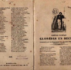 Libros antiguos: PLIEGO CORDEL COPLAS NUEVAS GLOSADAS EN DECIMAS COMPUESTAS POR UN REO ESTANDO EN CAPILLA. AÑO 1848