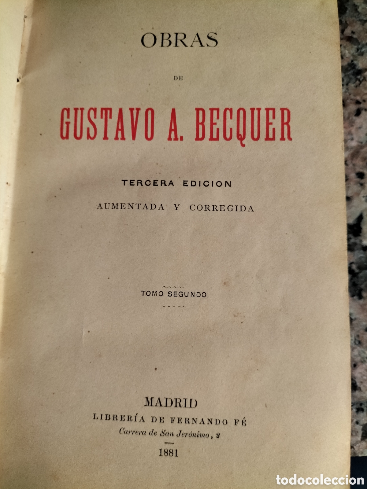 Libros antiguos: Obras de Gustavo A. B&eacute;cquer. Tomo segundo. - Foto 2