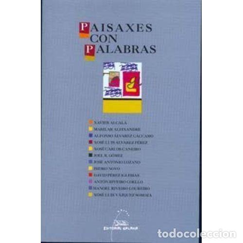 Libri antichi: Paisaxes con Palabras - Varios Autores - Editorial Galaxia