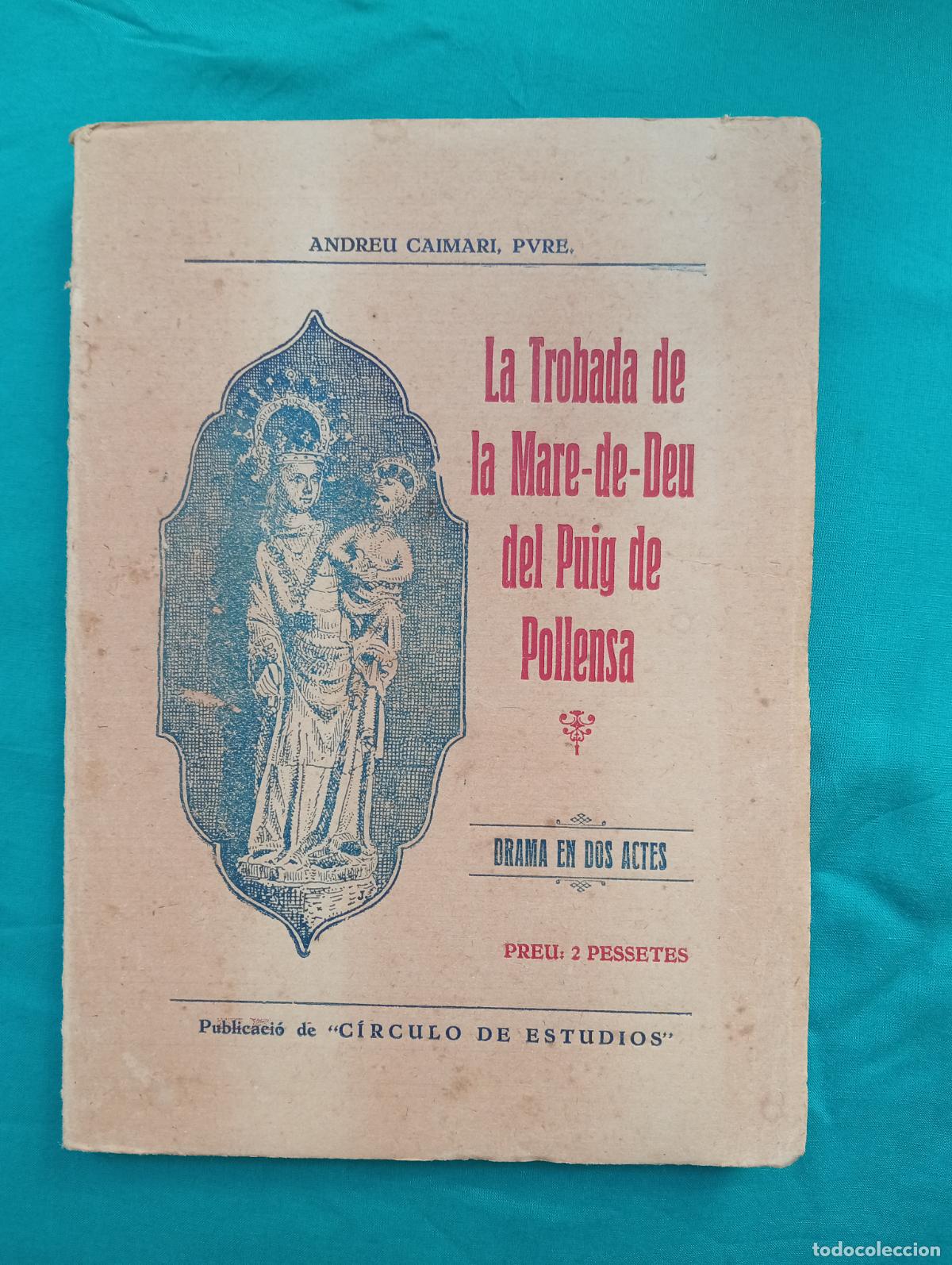 Libros antiguos: La trobada de la Mare de D&eacute;u del Puig de Pollensa - Foto 1