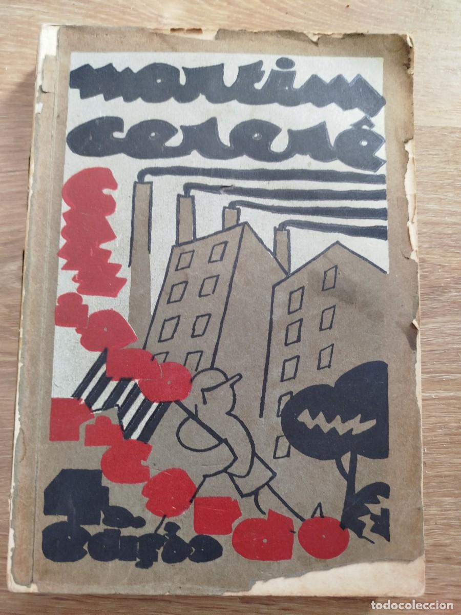Libros antiguos: Mart&iacute;m Cerere. Cassiano Ricardo. Vanguardias. Brasil. Muy raro