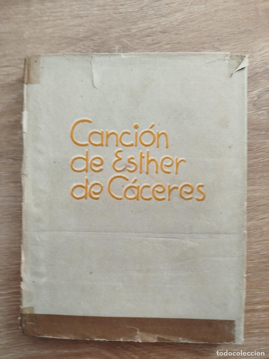 Old books: Canci&oacute;n. Esther de C&aacute;ceres. Dedicado