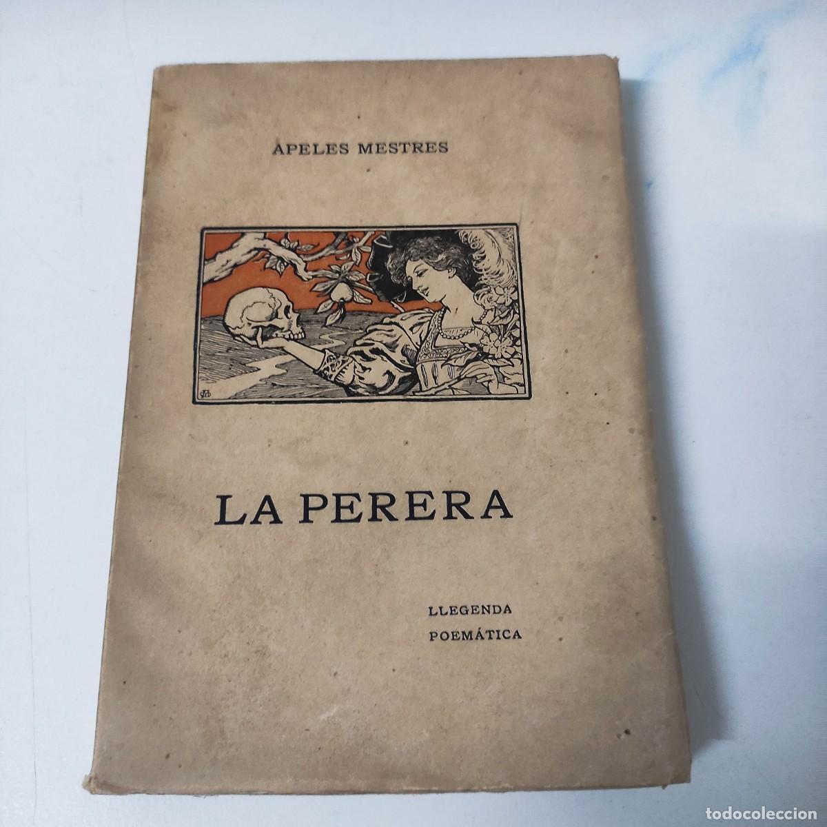Libros antiguos: Mestres, Apeles.- La Perera. - Foto 1