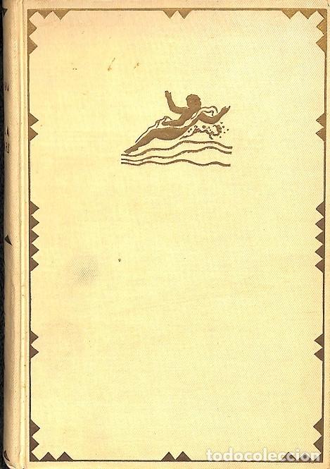Old books: EL CATAL&Agrave; LITERARI ANTOLOG&Iacute;A VOL.7 - POMPEU FABRA - BARCINO - 1932 - ESCRIPTORS CATALANS MODERNS