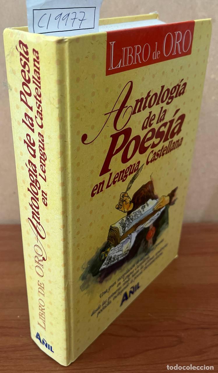 Libri antichi: s.a. - Antolog&iacute;a de la poes&iacute;a en lengua castellana.