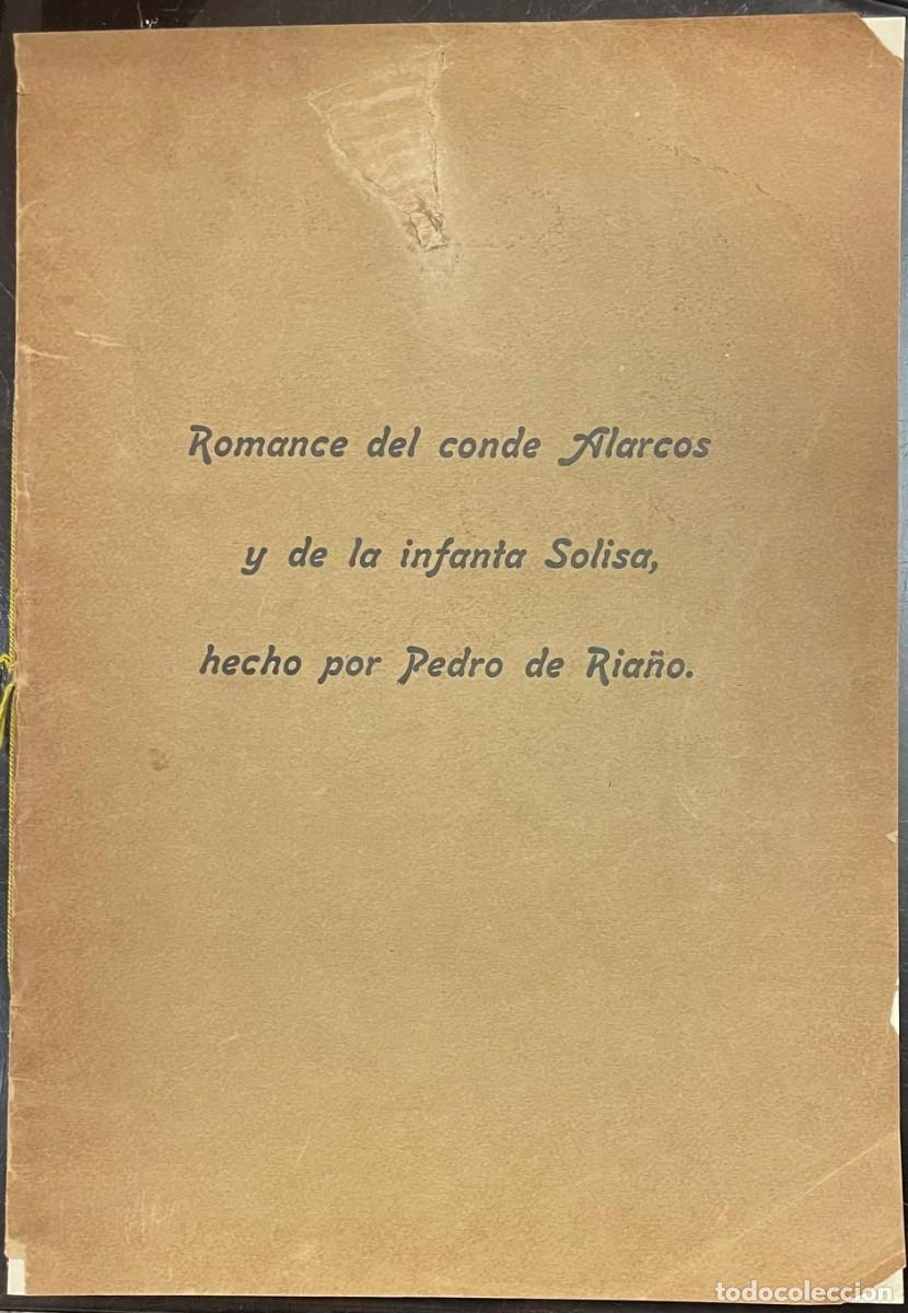 Libri antichi: Romance Del Conde Alarcos y De La Infanta Solisa, Hecho Por Pedro De Ria&ntilde;o