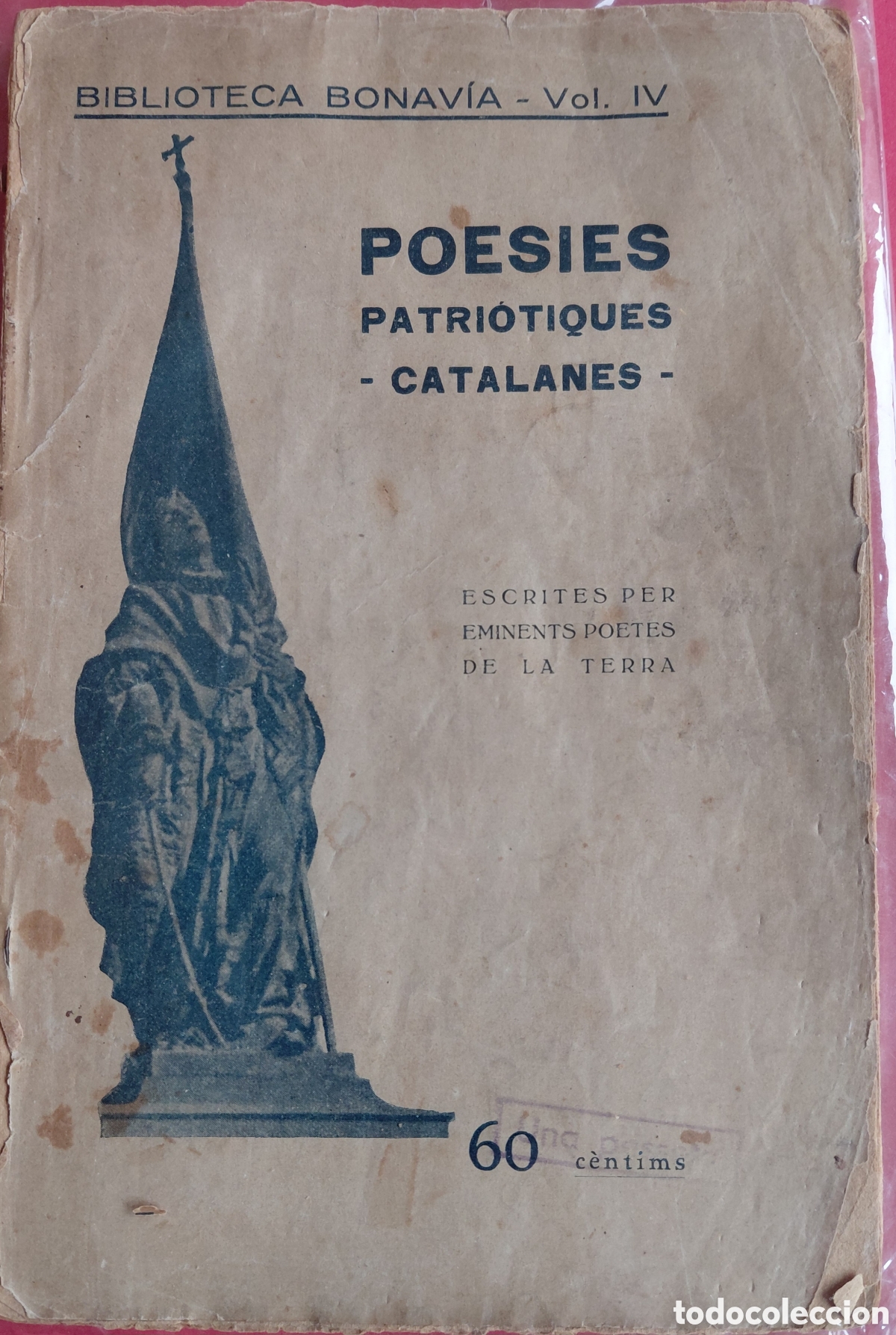 Antiquarische B&uuml;cher: POESIES PATRIOTIQUES CATALANES-1923- BONAV&Iacute;A VOL.IV