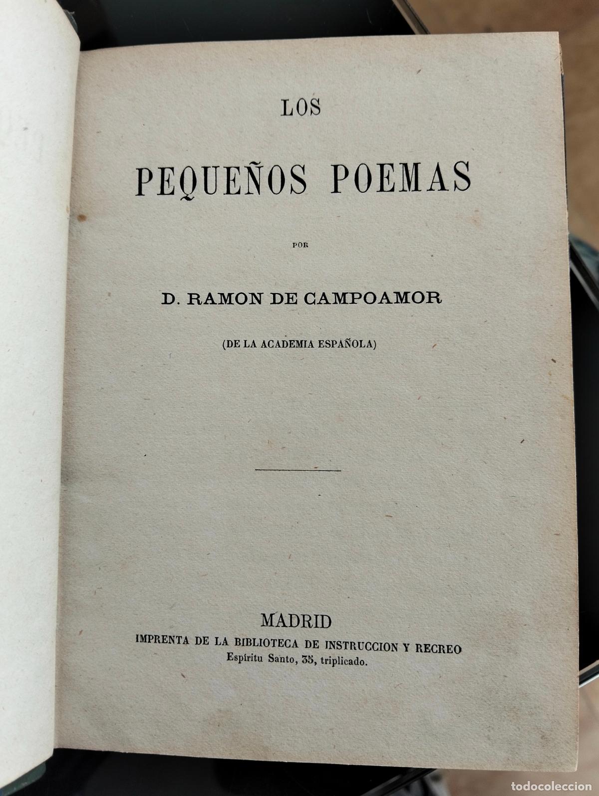 Libros antiguos: Raro. Poesia. Literatura. Peque&ntilde;os Poemas, de Campoamor, Madrid. Bibl. Instruccion y Recreo, s/f RP