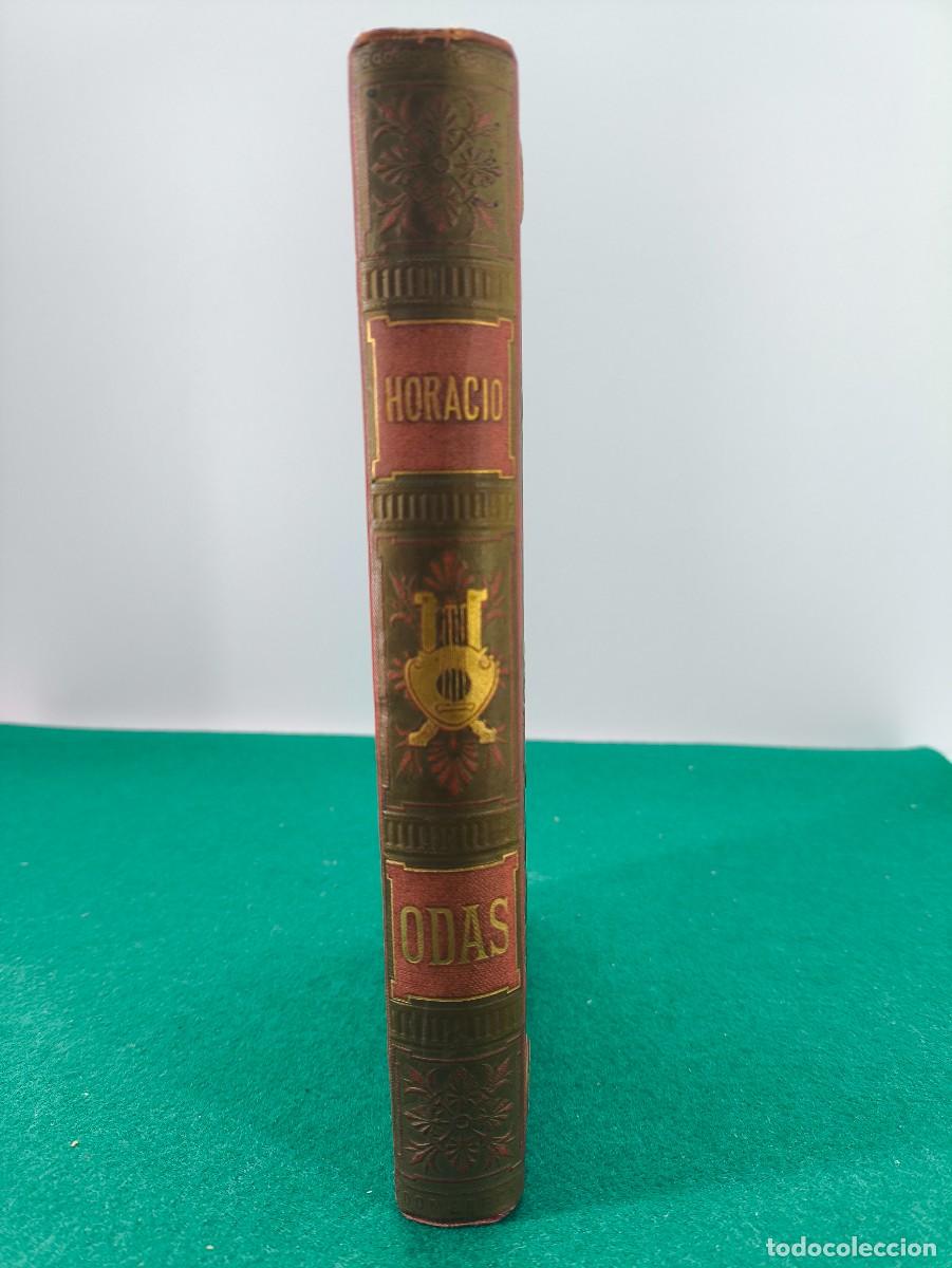 Libros antiguos: ODAS DE Q. HORACIO FLACO / 1882 - Foto 11