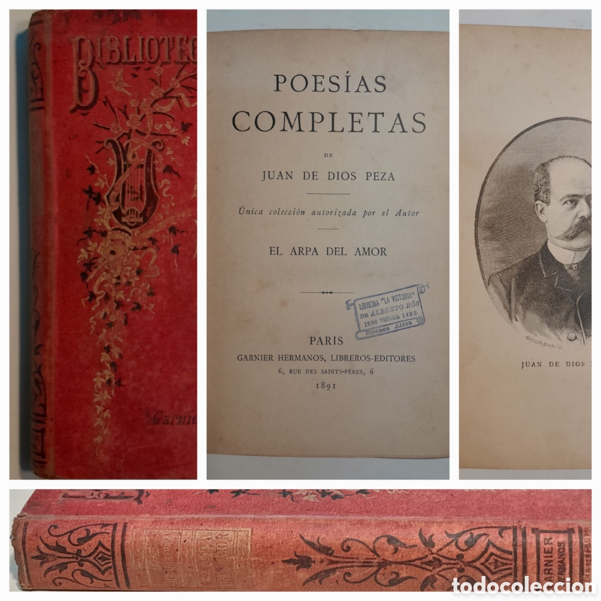 Libros antiguos: Juan de Dios Peza. Poes&iacute;as completas. El arpa del amor Garnier 1891 Con retrato del poeta. M&eacute;xico.