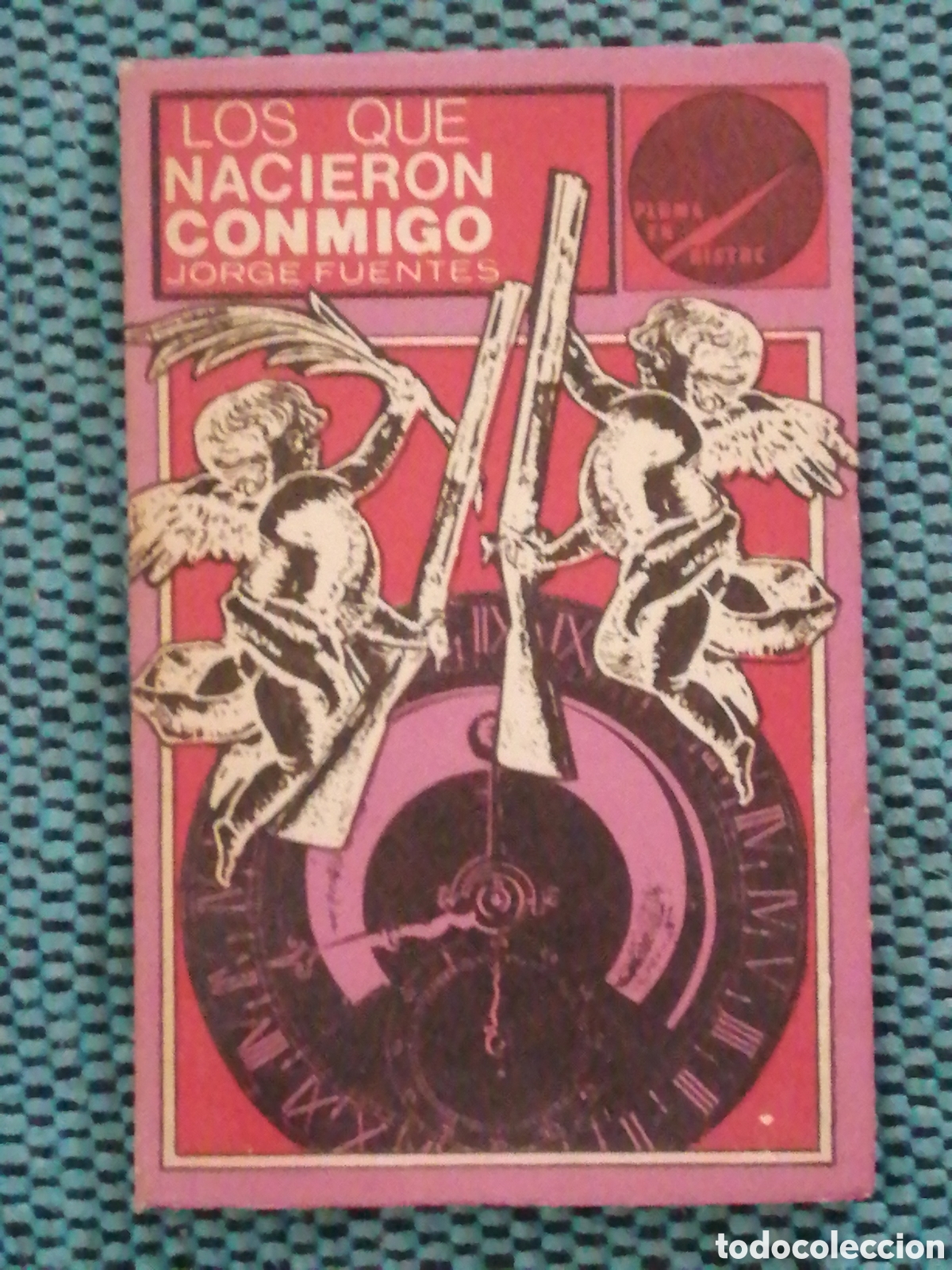 Libros antiguos: (Raro)Los que nacieron conmigo poemario de Jorge Fuentes. La Habana 1971 Instituto Cubano del Libro
