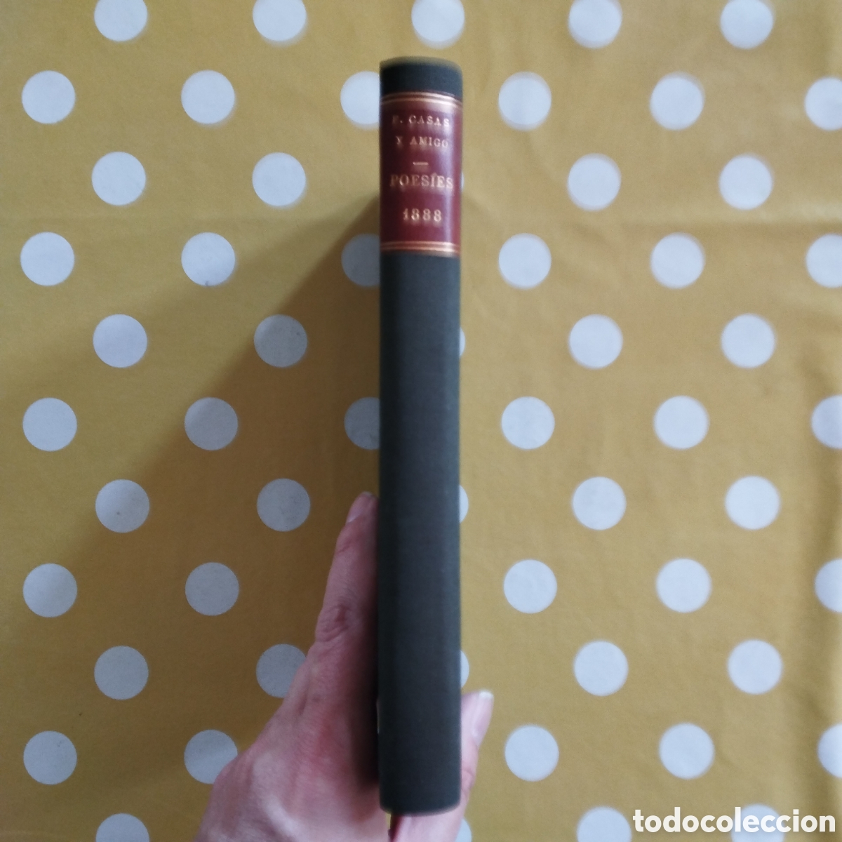 Libros antiguos: 1888 POESIES D'EN FRANCISCO CASAS Y AMIG&Oacute; AB PROLECH MARIAN AGUIL&Oacute; TIPOGRAF&Iacute;A CAT&Oacute;LICA