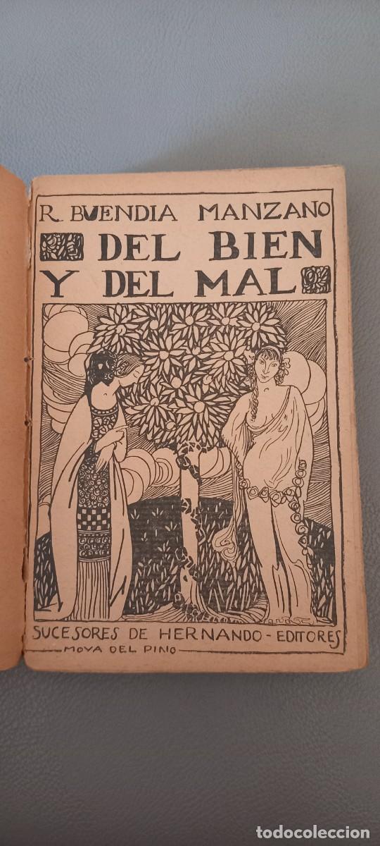 Libros antiguos: Del bien y del mal. 1913. Rogelio Buend&iacute;a Manzano