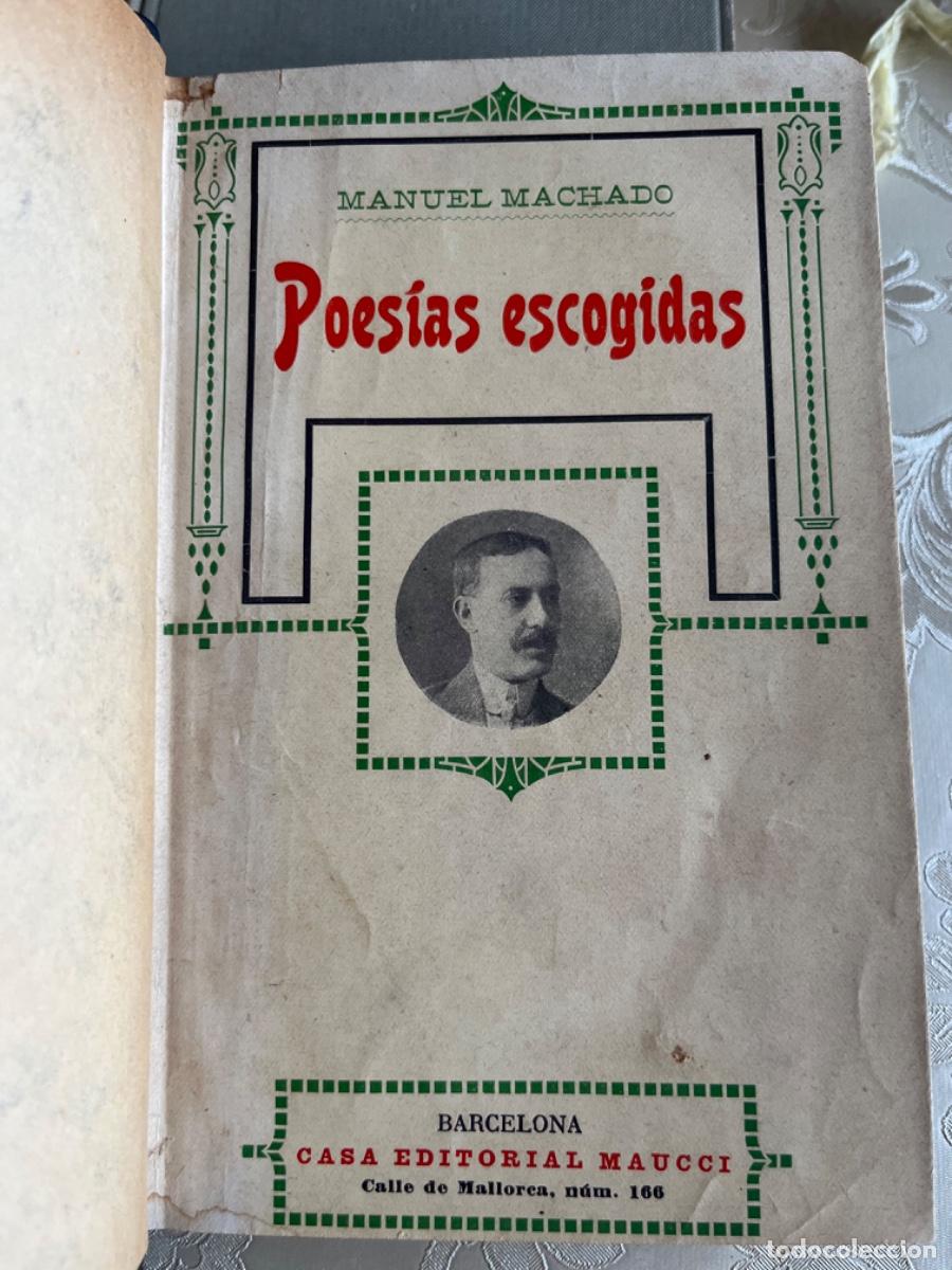 Libros antiguos: Machado, Manuel.- Poes&iacute;as escogidas.
