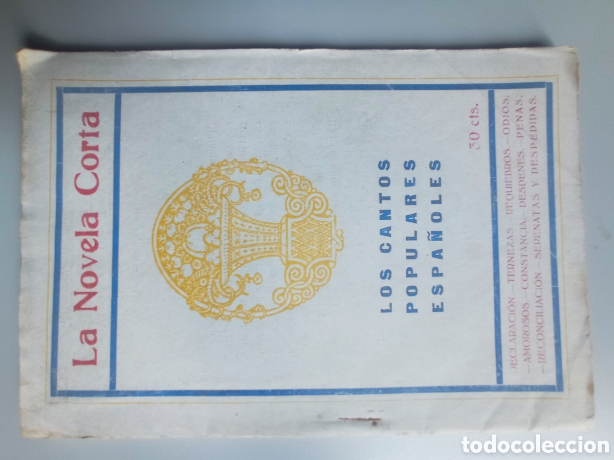 Libros antiguos: CANTOS POPULARES ESPA&Ntilde;OLES. POES&Iacute;A POPULAR. 1918