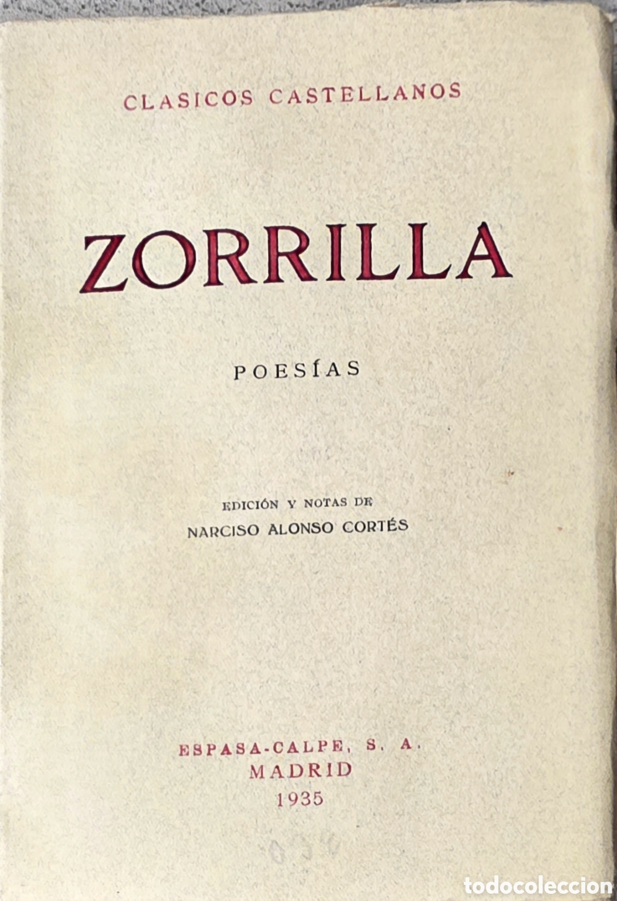 Libros antiguos: Poes&iacute;as. Cl&aacute;sicos Castellanos n&ordm; 63. Espasa-Calpe, 1935. EJEMPLAR INTONSO.