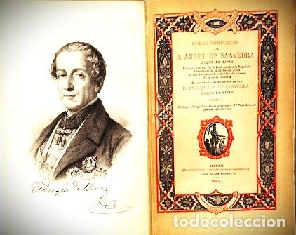 Libros antiguos: OBRAS COMPLETAS DE D ANGEL DE SAAVEDRA TOMO I PROLOGO BIOGRAFIA POESIAS VARIAS EL PASO HONROSO 1894