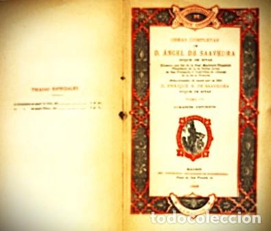 Libros antiguos: OBRAS COMPLETAS DE D. ANGEL DE SAAVEDRA. TOMO IV. ROMANCES HISTORICOS ... 1898