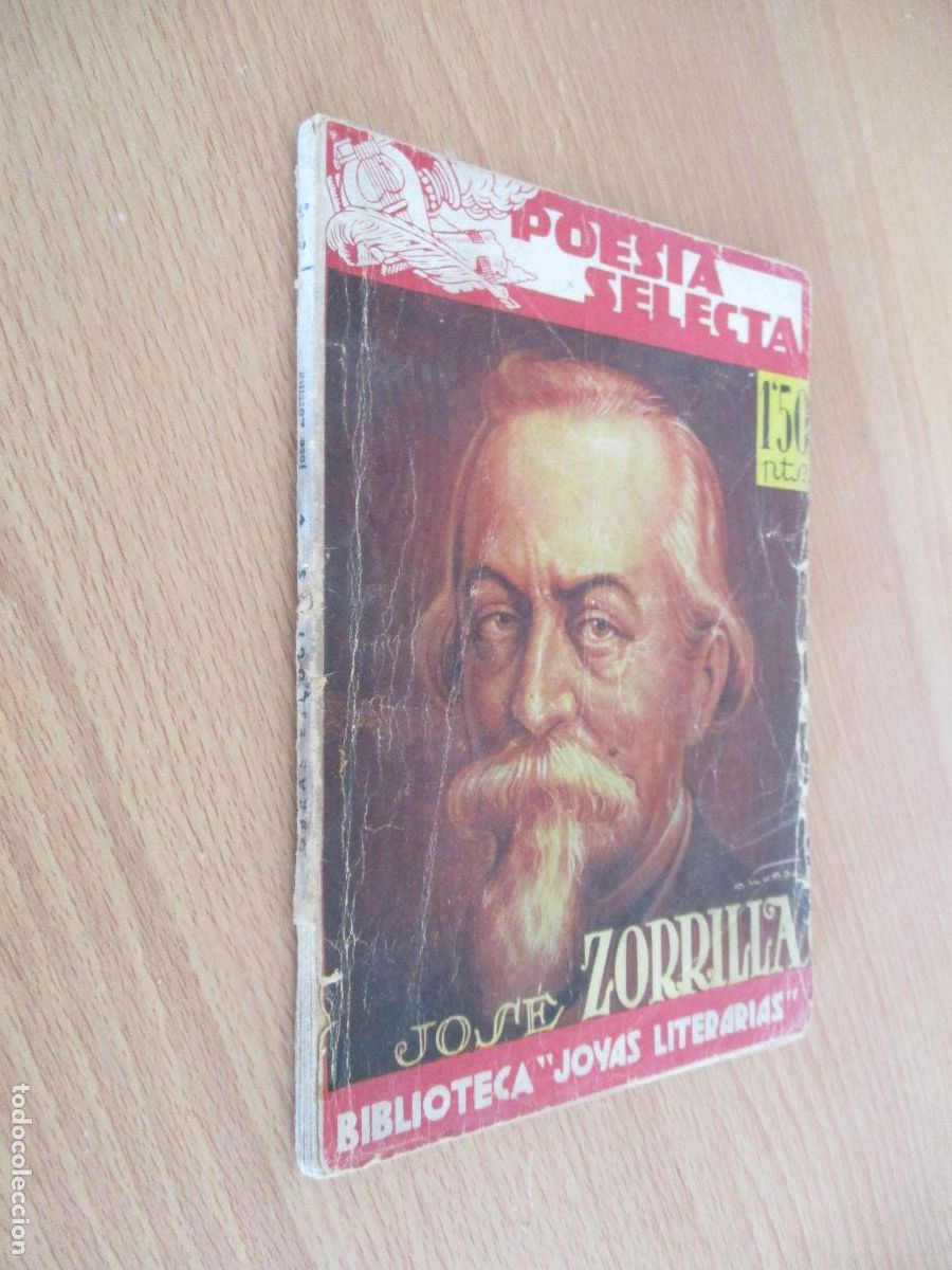 Libros antiguos: POES&Iacute;A SELECTA- JOS&Eacute; ZORRILLA- BIBLIOTECA JOYAS LITER&Aacute;RIAS-1941-EDT: CISNE
