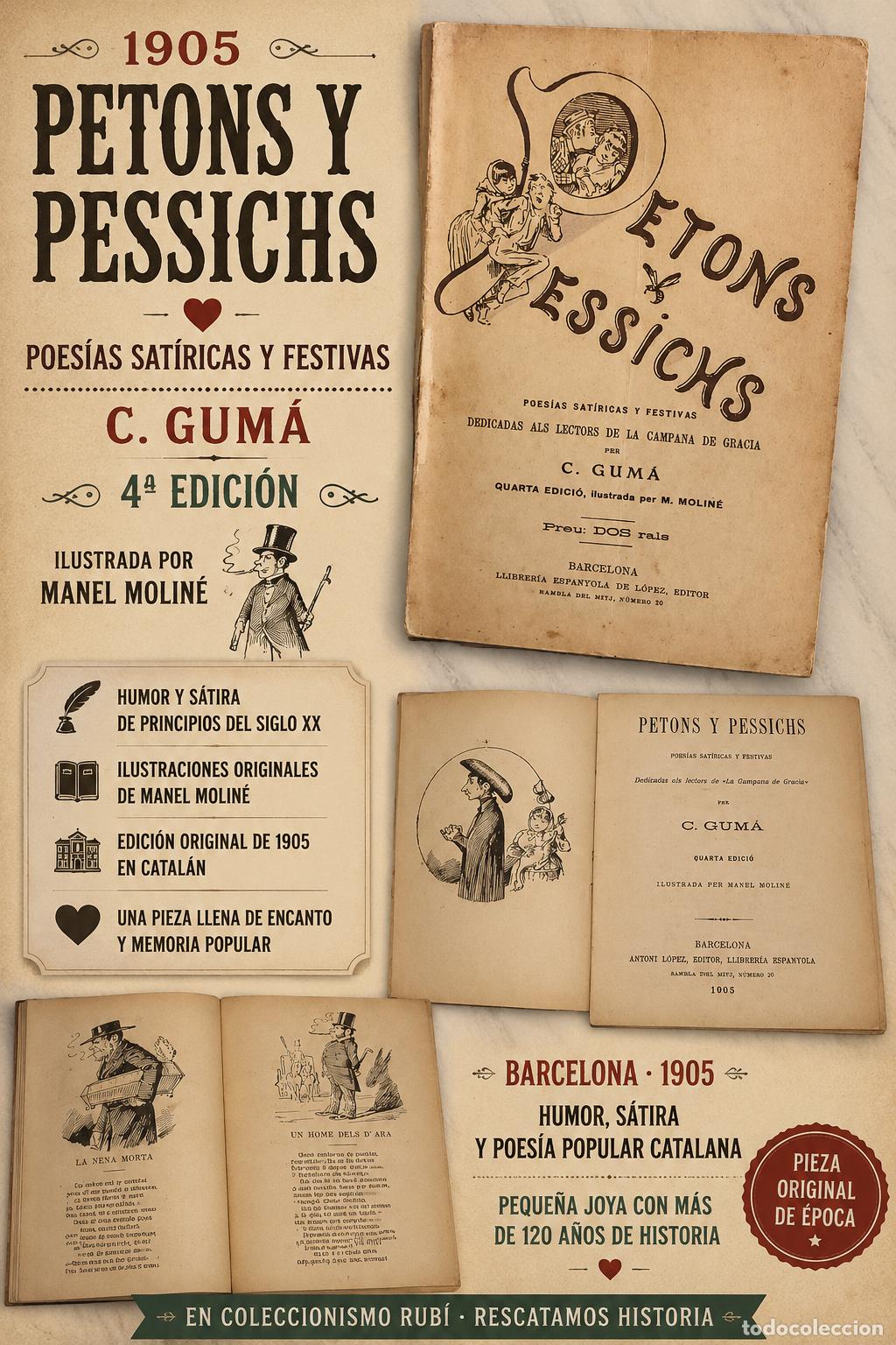 Libros antiguos: A&Ntilde;O 1905 !! PETONS Y PESSICHS / POESIAS SAT&Iacute;RICAS Y FESTIVAS / 4&ordf; ED / C.GUM&Aacute;