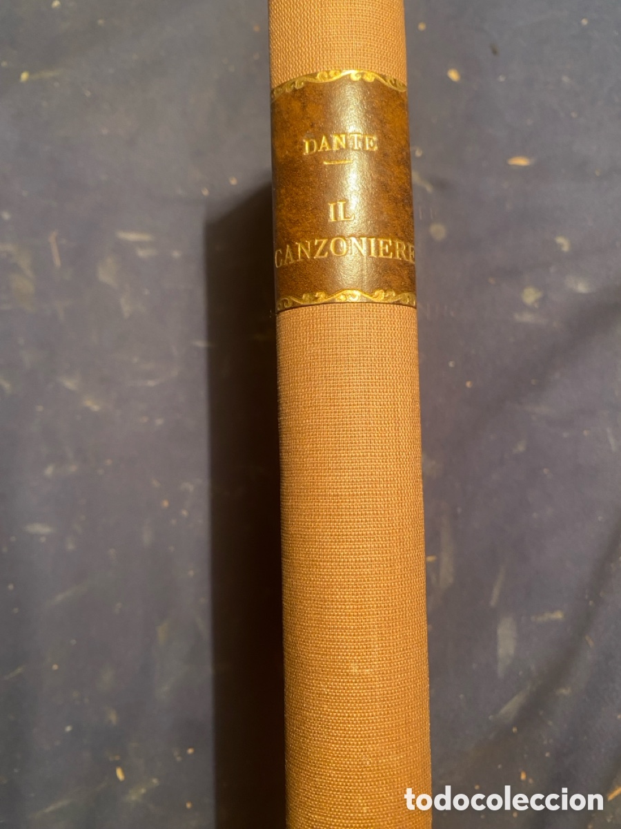 Libros antiguos: DANTE ALIGHIERI: - IL CANZONIERE ... - (FIRENZE, 1911)