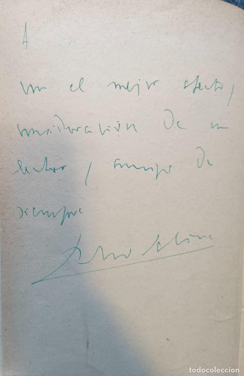 Libros antiguos: La voz a ti debida PRIMERA EDICI&Oacute;N DEDICADA