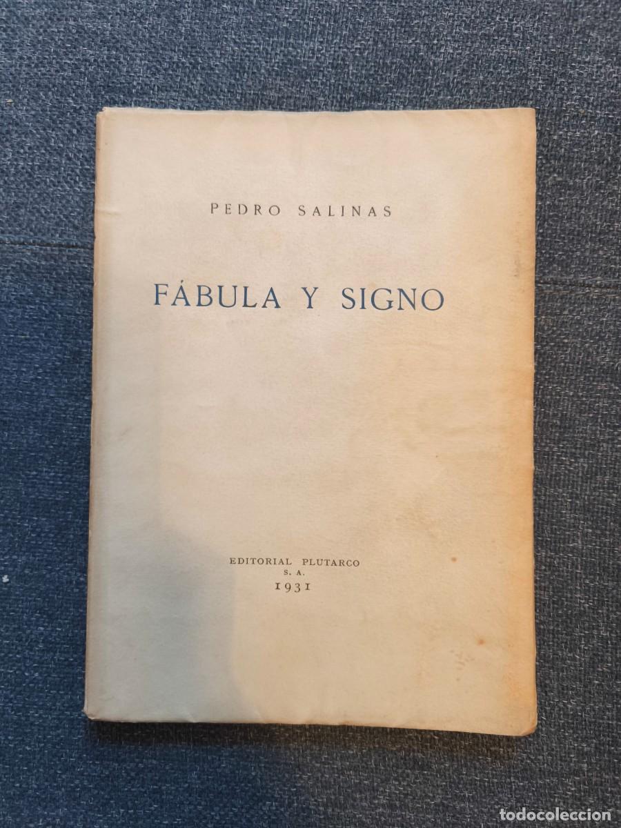 Libri antichi: F&aacute;bula y signo, Pedro Salinas, primera edici&oacute;n