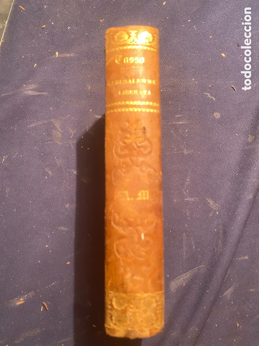 Libros antiguos: TORQUATO TASSO: - LA GERUSALEMME LIBERATA E L'AMINTA - (PARIS, 1843)