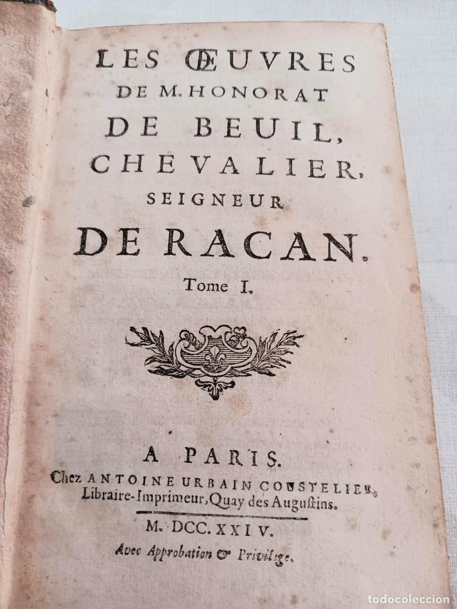 Libros antiguos: Raro: Les oeuvres de M. Honorat de Beuil, chevalier seigneur de Racan (1724) - Obra completa