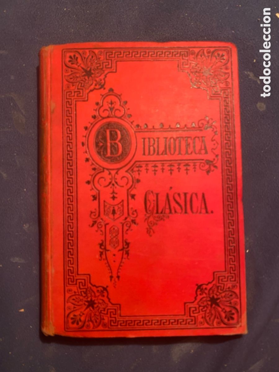 Libros antiguos: TORCUATO TASSO: - LA JERUSAL&Eacute;M LIBERTADA. TOM&Oacute; I - (BIBLIOTECA CL&Aacute;SICA, 1892)